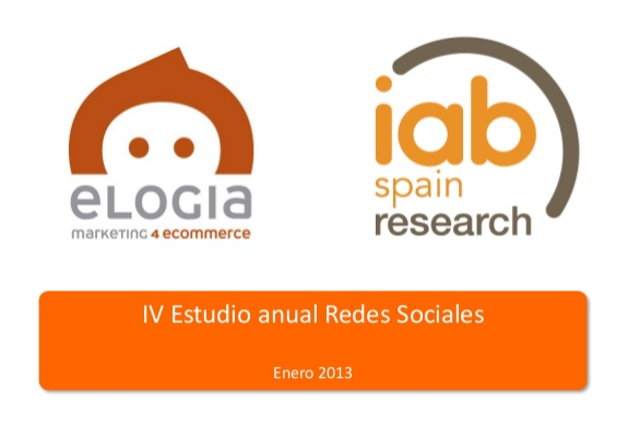 IV Estudio sobre Redes Sociales en España Enero 2013